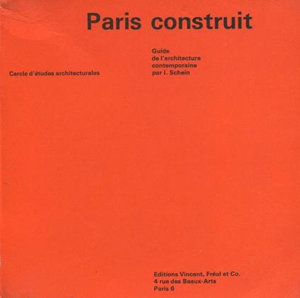 Paris construit. Guide de l'architecture contemporaine - copertina