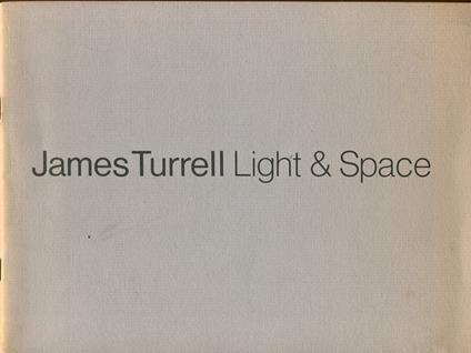 James Turrell. Light & Space - James Turrell - copertina