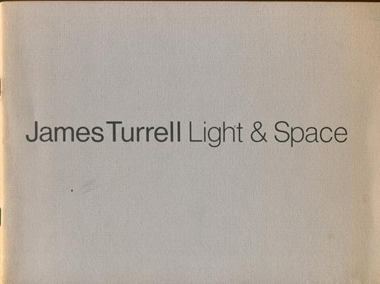 James Turrell. Light & Space - James Turrell - copertina