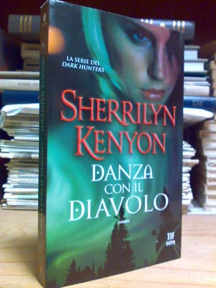 Sherrilyn Kenyon - DANZA CON IL DIAVOLO - 2011 - copertina