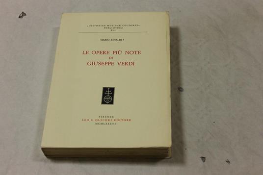 Le Le opere più note di Giuseppe Verdi - Mario Rinaldi - Mario Rinaldi - copertina