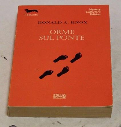 Ronald A. Knox. Orme sul ponte - Ronald A. Knox - copertina