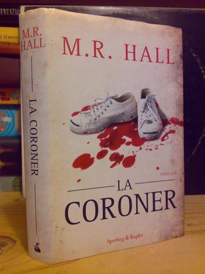 M.R.Hall - La Coroner - Sperling & Kupfer 2009 - copertina