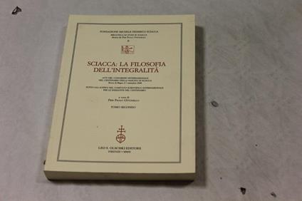 La La filosofia dell'integralità. Tomo II - Sciacca - copertina