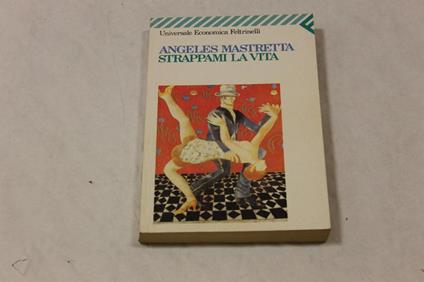 Strappami la vita - copertina