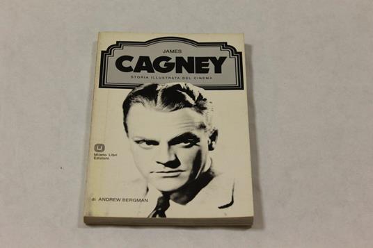 James Cagney - Andrew Bergman - copertina