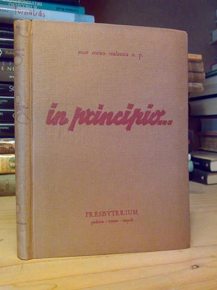 In Principio - Testo E Commento Dei Primi 11 Capitoli Della Genesi 1956 - copertina