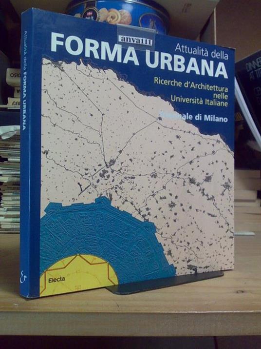 Attualità Della Forma Urbana / Ricerche D' Architettura Nelle Università 1995 - copertina