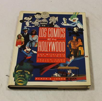 Javier Coma E Roman Gubern. Los Comics En Hollywood - Javier Coma - copertina