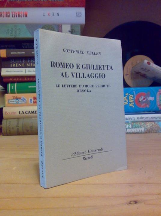 Bur - Gottfried Keller - Romeo E Giulietta Al Villaggio - copertina