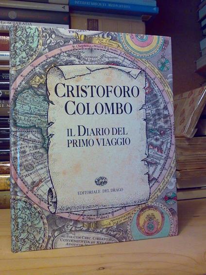Cristoforo Colombo - IL DIARIO DEL PRIMO VIAGGIO - 1992 - copertina