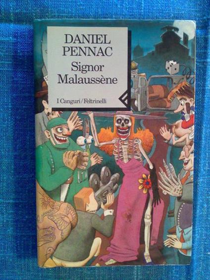 Daniel Pennac - SIGNOR MALAUSSENE - 1995 - 1° ed - copertina