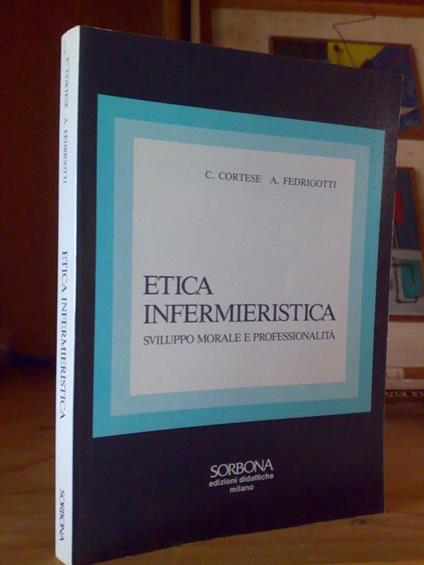Etica Infermieristica Sviluppo Morale/Professionalità - copertina