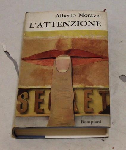 Alberto Moravia - L'attenzione - copertina