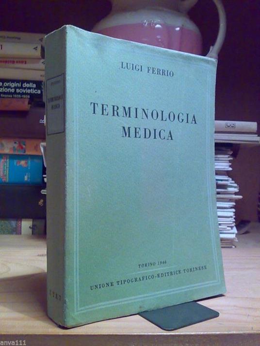 Ferrio Luigi - TERMINOLOGIA MEDICA 1946 - copertina