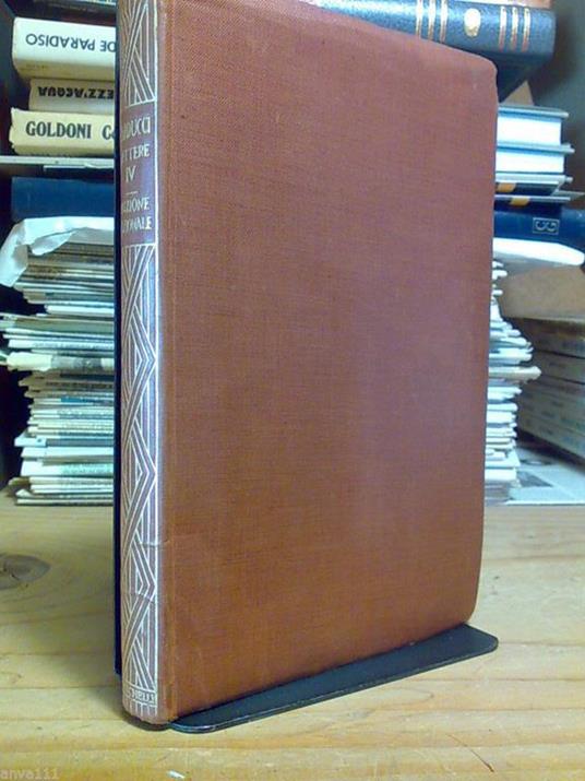 Giosuè Carducci - LETTERE / vol. IV - 1939 - copertina