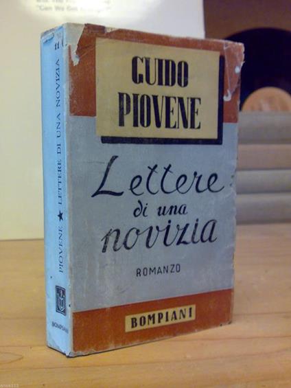 Guido Piovene - LETTERE DI UNA NOVIZIA - Bompiani 1945 - copertina