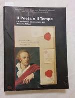 Il Il poeta e il tempo. La Biblioteca Laurenziana per Vittorio Alfieri