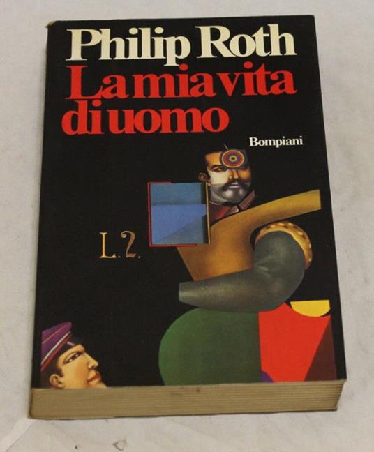 Philip Roth - La mia vita di uomo - copertina