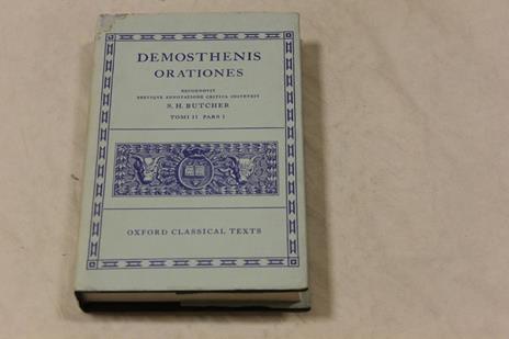 Demothenis. Orationes. Tomi II- parts I/Tomi II parts II. 2 Volumi - copertina