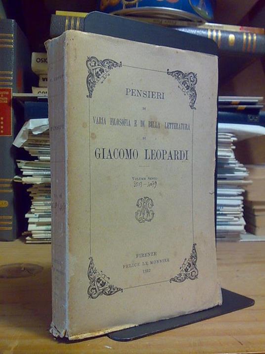 Pensieri Di Varia Filosofia E Bella Letteratura Di Giacomo Leopardi - Vol. 6° - copertina