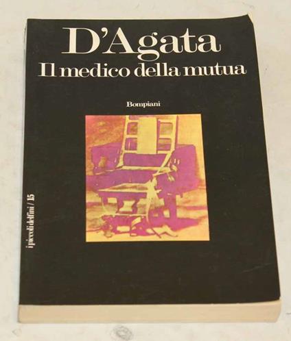 Il Il medico della mutua - Giuseppe D'Agata - copertina