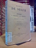 Monsignor De Segur - Memorie E Narrazione Di Un Fratello - Del Marchese De Sègur Di: Marchese De Sègur