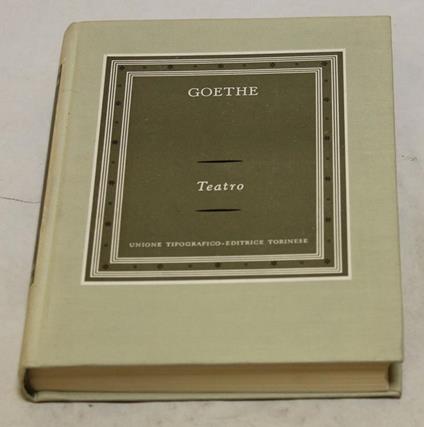 Teatro - Wolfang Goethe - Johann Wolfgang Goethe - copertina