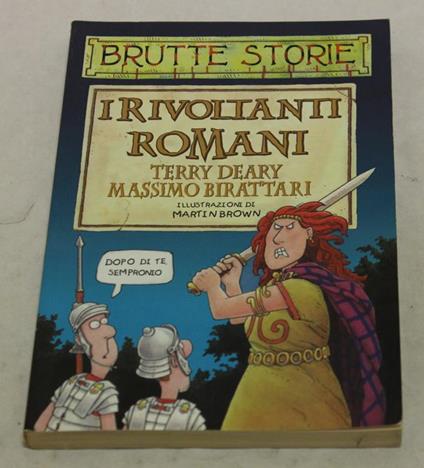 I I Rivoltanti Romani - Terry Deary - copertina