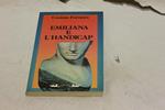 Cosimo Fornaro - Emiliana e l'handicap