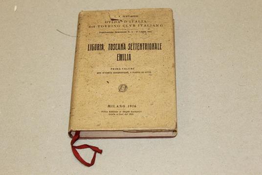 Liguria, Toscana settentrionale, Emilia - Luigi V. Bertarelli - copertina