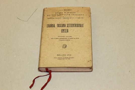 Liguria, Toscana settentrionale, Emilia - Luigi V. Bertarelli - 2