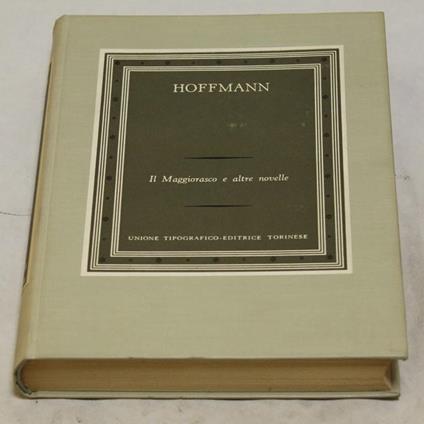 Il Il maggiorasco e altre novelle - Ernst T. Hoffmann - copertina