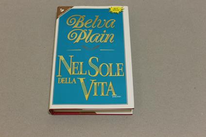 Nel sole della vita - Belva Plain - copertina
