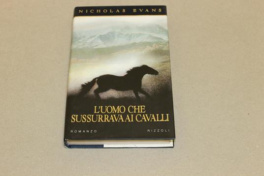 L' L' uomo che sussurrava ai cavalli - Nicholas Evans - copertina