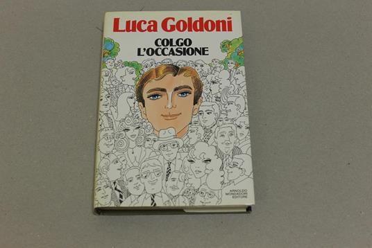 Colgo l'occasione - Luca Goldoni - copertina