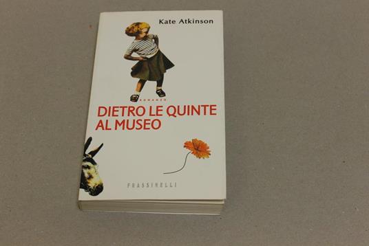 Dietro le quinte al museo - Kate Atkinson - copertina