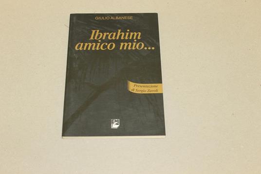 Ibrahim amico mio - Giulia Albanese - copertina