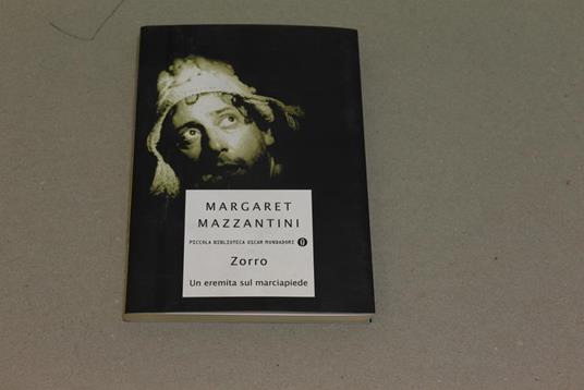 Zorro, un eremita sul marciapiede - Margaret Mazzantini - copertina