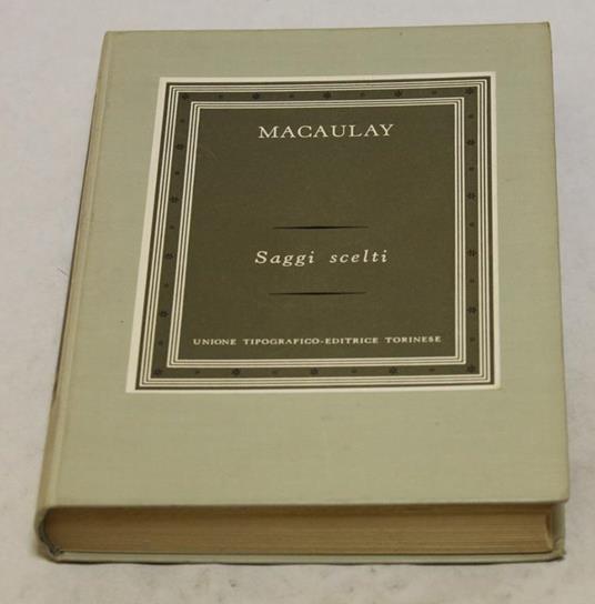 Macaulay - Saggi scelti - George M. Trevelyan - copertina
