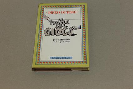 Le Le regole del gioco - Piero Ottone - copertina