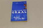 Il Il Mistero Del Graal