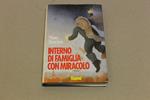 Interno di famiglia con miracolo