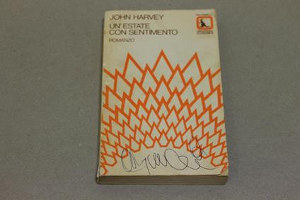 Un' Un' estate con sentimento - John Harvey - copertina