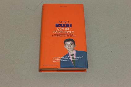 Madre Asdrubala - Aldo Busi - copertina