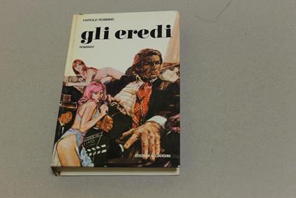 Gli Gli eredi - Harold Robbins - copertina