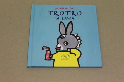 Trotro si lava - Bénédicte Guettier - copertina