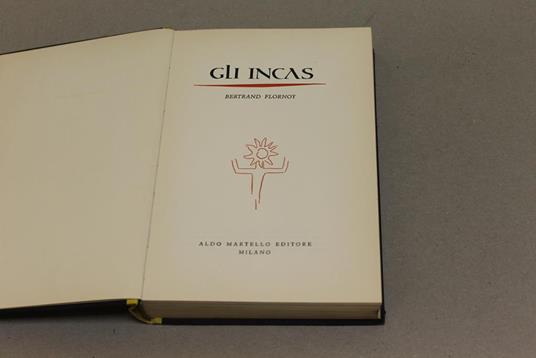 Gli Gli Incas - Bertrand Flornoy - 2