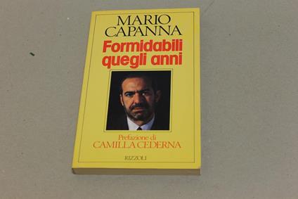Formidabili quegli anni - Mario Capanna - copertina