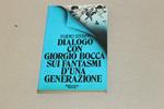 Dialogo Con Giorgio Bocca Sui Fantasmi D'Una Generazione